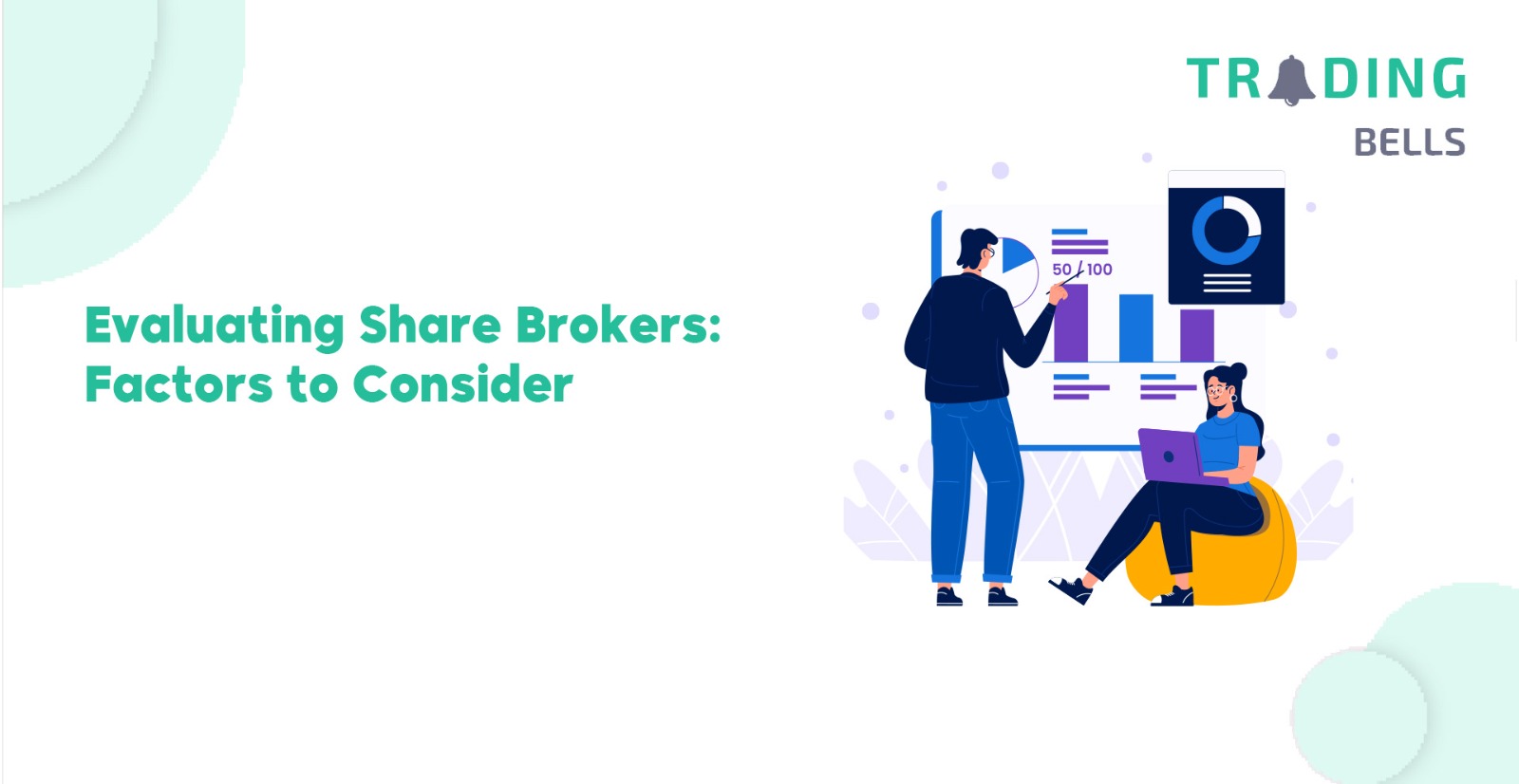Evaluating Share Brokers-Factors to Consider